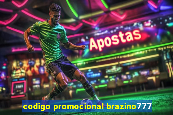 codigo promocional brazino777